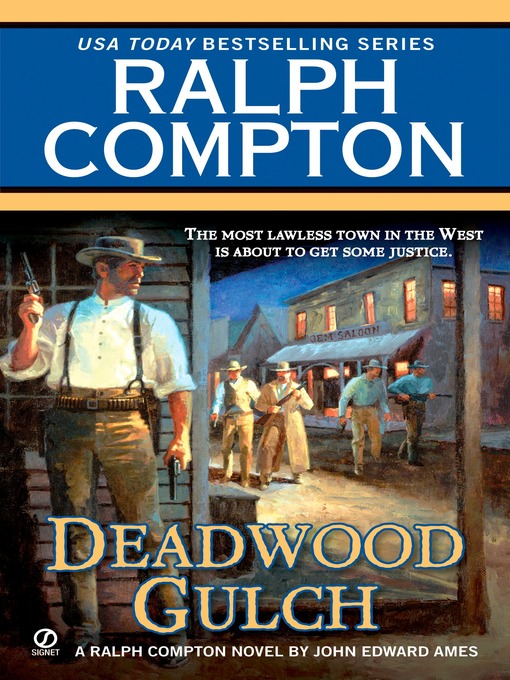 Title details for Deadwood Gulch by Ralph Compton - Wait list